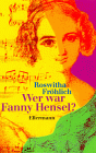 Auf den Spuren von Fanny Mendelssohn. <b>Roswitha Fröhlich</b> - 3770730577